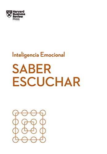 Stock image for Saber escuchar. Serie Inteligencia Emocional HBR for sale by Libros nicos