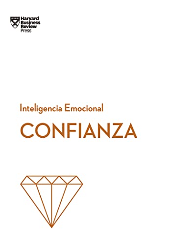 Stock image for Confianza (Confidence Spanish Edition) (Serie Inteligencia Emocional) for sale by Book Deals