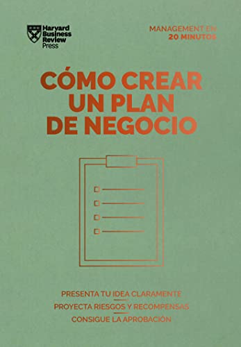 Beispielbild fr Cmo Crear Un Plan De Negocios. Serie Management En 20 Minutos (Creating Business Plans. 20 Minute Manager. Spanish Edition) zum Verkauf von Blackwell's
