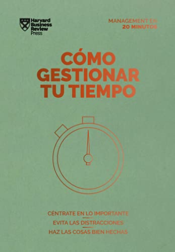Beispielbild fr Cmo Gestionar Tu Tiempo. Serie Management En 20 Minutos (Managing Time. 20 Minute Manager. Spanish Edition) zum Verkauf von Blackwell's