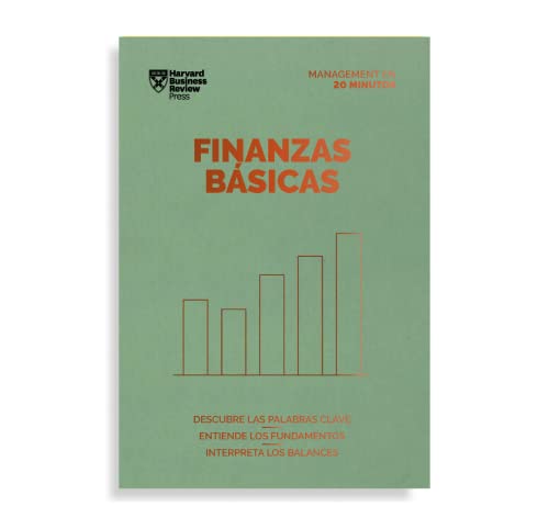 9788417963347: Finanzas Bsicas: Descubre las palabras claves, entiende los fundamentos, interpreta los balances (Serie Management en 20 Minutos)