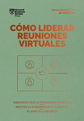 Imagen de archivo de C=mo liderar reuniones virtuales (Leading Virtual Meetings Spanish Edition) (Management en 20 minutos) a la venta por Lakeside Books