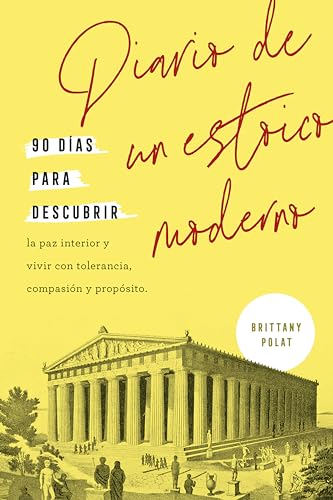 Beispielbild fr Diario de Un Estoico Moderno (Journal Like a Stoic Spanish Edition) (Paperback) zum Verkauf von Grand Eagle Retail