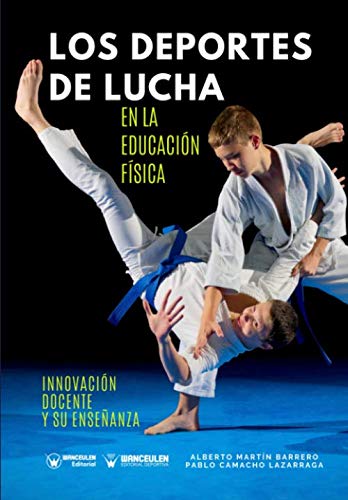 Beispielbild fr Los deportes de lucha en la educacin fsica zum Verkauf von AG Library