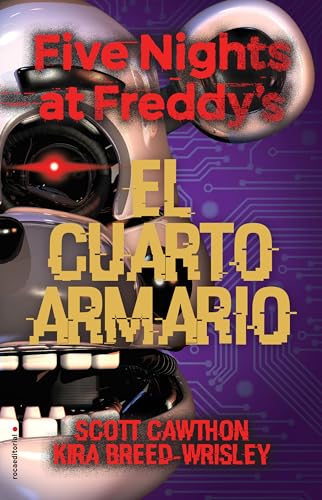 9788417968106: Five Nights at Freddy's. El cuarto armario / The Fourth Closet (Spanish Edition)