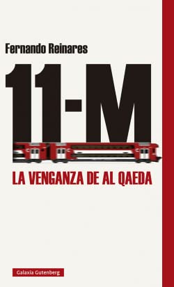 Imagen de archivo de 11-M: La venganza de Al Qaeda (Ensayo) a la venta por medimops