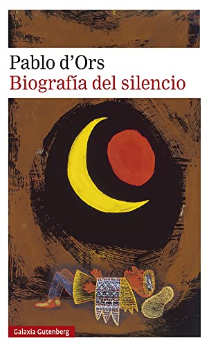 Stock image for Biografa del silencio: Breve ensayo sobre la meditacin (Spanish Edition) for sale by GF Books, Inc.