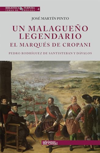 Imagen de archivo de UN MALAGUEO LEGENDARIO. EL MARQUS DE CROPANI. PEDRO RODRGUEZ DE SANTISTEBAN Y a la venta por Agapea Libros