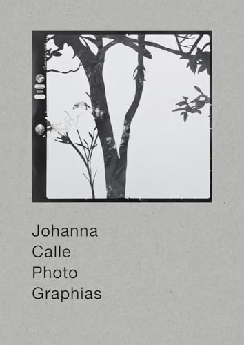 Stock image for Johanna Calle: Photo Graphias for sale by medimops