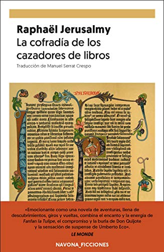 Beispielbild fr LA COFRADA DE LOS CAZADORES DE LIBROS zum Verkauf von KALAMO LIBROS, S.L.