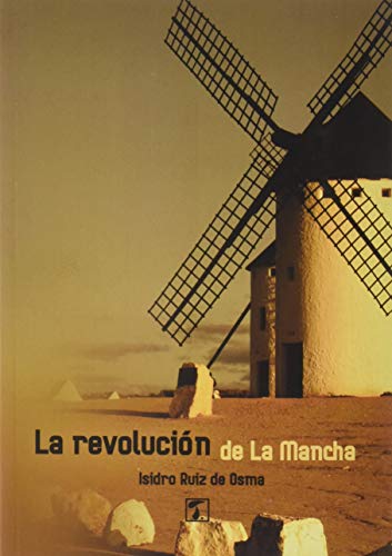 Imagen de archivo de Revolucin de La Mancha, La a la venta por AG Library