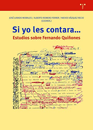 Imagen de archivo de Si yo les contara.: Estudios sobre Fernando Quiones a la venta por Agapea Libros