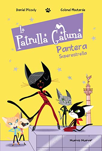 Beispielbild fr LA PATRULLA GATUNA: PANTERA SUPERESTRELLA zum Verkauf von KALAMO LIBROS, S.L.