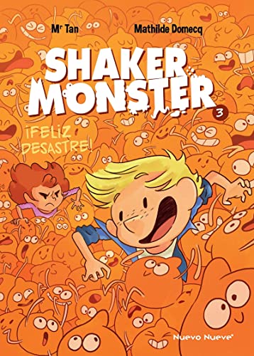 Beispielbild fr SHAKER MONSTER 3: FELIZ DESASTRE! zum Verkauf von KALAMO LIBROS, S.L.