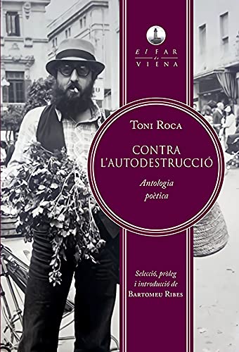 9788417998233: Contra l'autodestrucci