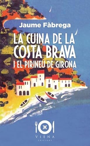 Beispielbild fr CUINA DE COSTA BRAVA I PIRINEU GIRO (Milfulls, Band 31) zum Verkauf von medimops