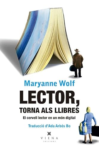 Beispielbild fr Lector, torna als llibres: El cervell lector en un mn digital (Carta blanca, Band 50) zum Verkauf von medimops