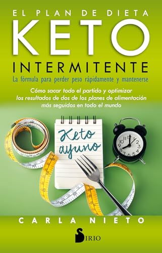 Imagen de archivo de El plan de dieta keto intermitente: La frmula para perder peso rpidamente y mantenerse (Spanish Edition) a la venta por GF Books, Inc.