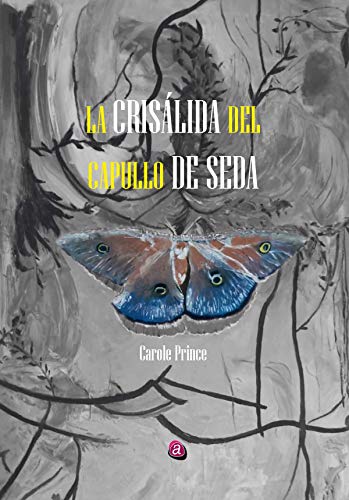 9788418001727: La Crislida Del Capullo De Seda (SIN COLECCION)