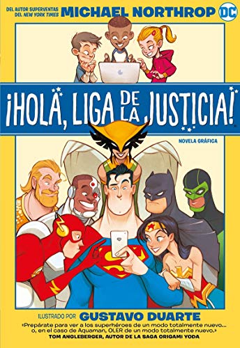 Stock image for HOLA, LIGA DE LA JUSTICIA! for sale by KALAMO LIBROS, S.L.