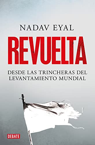 Stock image for Revuelta: Desde las trincheras del levantamiento mundial (Ensayo y Pensamiento) for sale by medimops