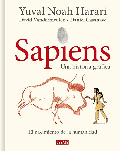 Stock image for Sapiens: Volumen 1: El nacimiento de la humanidad (Edicin grfica) / Sapiens: A Graphic History: The Birth of Humankind (Spanish Edition) for sale by Austin Goodwill 1101
