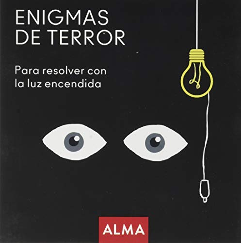 Imagen de archivo de ENIGMAS DE TERROR PARA RESOLVER CON LA LUZ ENCENDIDA a la venta por KALAMO LIBROS, S.L.