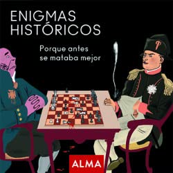 Stock image for ENIGMAS HISTRICOS. PORQUE ANTES SE MATABA MEJOR for sale by KALAMO LIBROS, S.L.