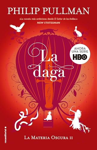 Stock image for La daga / The Subtle Knife (LA MATERIA OSCURA/ HIS DARK MATERIALS) (Spanish Edition) for sale by GF Books, Inc.