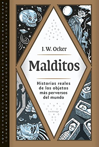 Stock image for Malditos: historias reales de los objetos ms perversos del mundo (PRACTICA) for sale by medimops