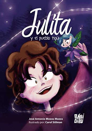 Stock image for JULITA Y EL PUEBLO TIGI for sale by KALAMO LIBROS, S.L.