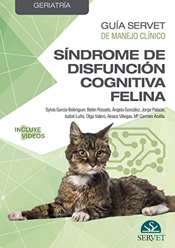Beispielbild fr Gua Servet de manejo clnico: Geriatra. Sndrome de disfuncin cognitiva felina zum Verkauf von AG Library