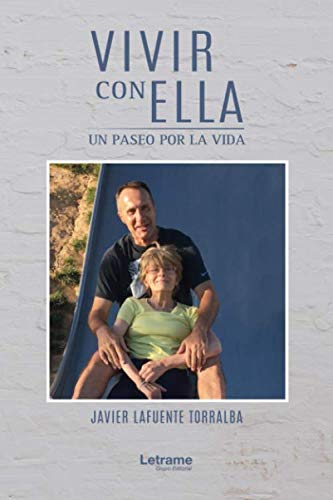 Beispielbild fr Vivir con ella, un paseo por la vida (Historia real, Band 1) zum Verkauf von medimops