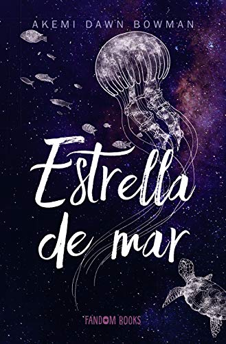 Stock image for Estrella de mar for sale by Housing Works Online Bookstore