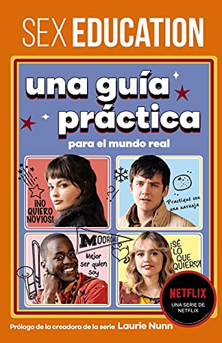 Stock image for Sex Education. Una gua prctica para el mundo real for sale by AG Library