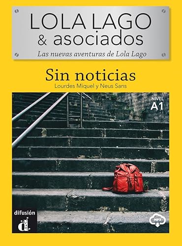 9788418032080: LOLA LAGO & Asociados - Sin Noticias.: Sin noticias (A1) - libro + MP3 descargable