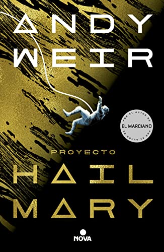 Stock image for Proyecto Hail Mary / Project Hail Mary for sale by Blackwell's