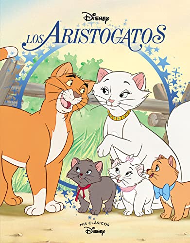 9788418039829: Los ARISTOGATOS (MIS CLASICOS Disney)
