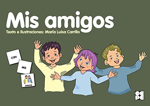 Imagen de archivo de PICTOGRAMAS: MIS AMIGOS. a la venta por KALAMO LIBROS, S.L.