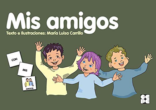 Stock image for PICTOGRAMAS: MIS AMIGOS. for sale by KALAMO LIBROS, S.L.