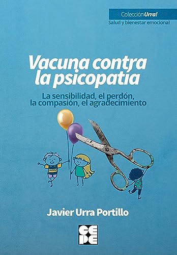 Imagen de archivo de Vacuna contra la psicopatia a la venta por AG Library