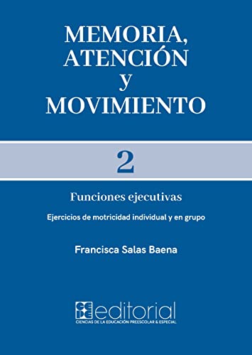 Stock image for MEMORIA, ATENCIN Y MOVIMIENTO 2 for sale by Antrtica