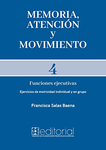 Imagen de archivo de MEMORIA, ATENCIN Y MOVIMIENTO 4 a la venta por Antrtica