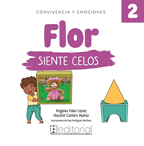 Imagen de archivo de Flor siente celos a la venta por AG Library