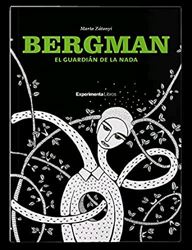 Imagen de archivo de BERGMAN EL GUARDIN DE LA NADA. a la venta por KALAMO LIBROS, S.L.