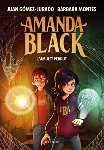 Imagen de archivo de L'AMULET PERDUT (AMANDA BLACK 2) a la venta por KALAMO LIBROS, S.L.