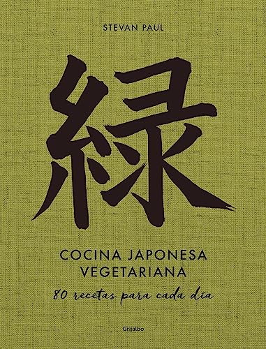 Beispielbild fr Cocina Japonesa Vegetariana: 80 Recetas Para Cada Da / Vegetarian Japanese Cuis Ine: 80 Recipes for Every Day zum Verkauf von Blackwell's