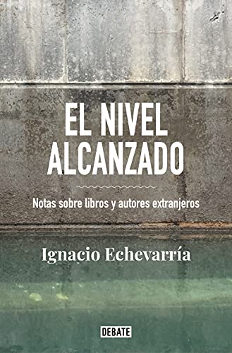 Stock image for EL NIVEL ALCANZADO for sale by KALAMO LIBROS, S.L.