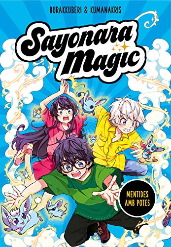 Stock image for Sayonara Magic 3. Mentides amb potes (Sayonara Magic 3) for sale by AG Library