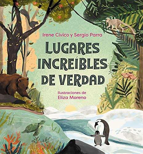 Stock image for Lugares increíbles de verdad / Truly Incredible Corners of Earth (Spanish Edition) for sale by Lucky's Textbooks